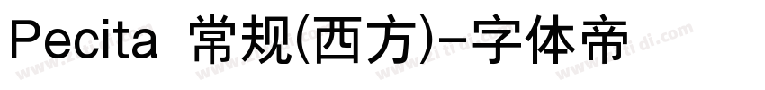 Pecita 常规(西方)字体转换